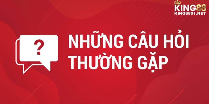 Câu hỏi thường gặp về tin đồn giả mạo của KING88 có lừa đảo không