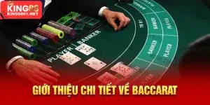 Giới thiệu về baccarat king88