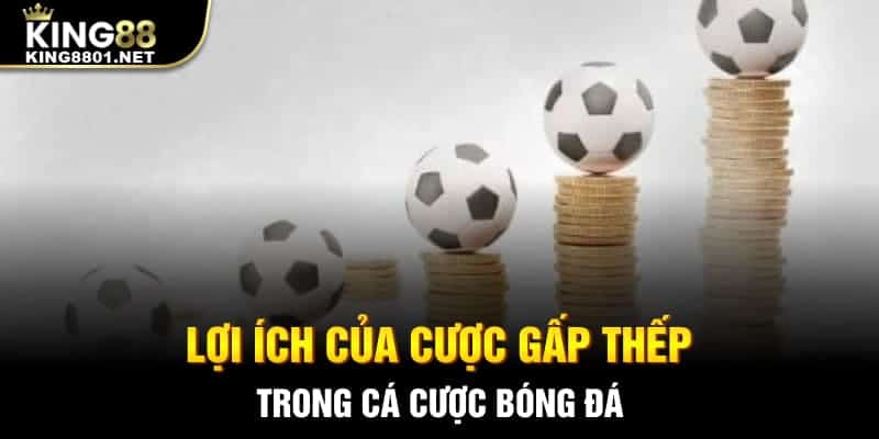 Những lưu ý khi áp dụng cược gấp thếp