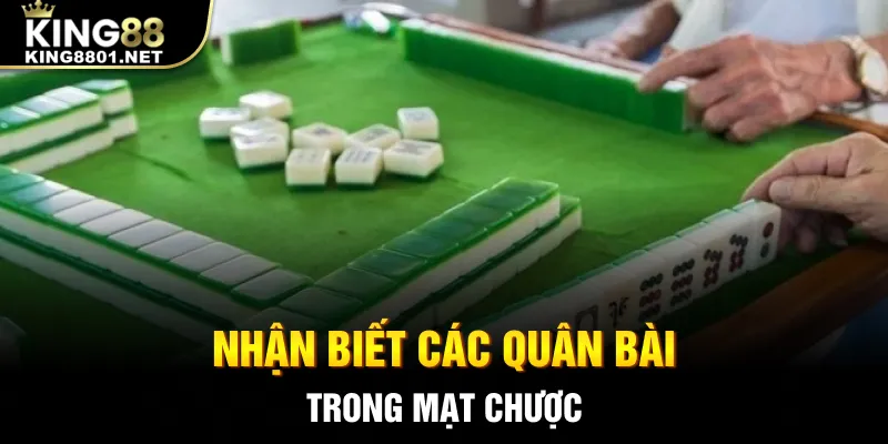 Nhận biết các quân bài trong mạt chược